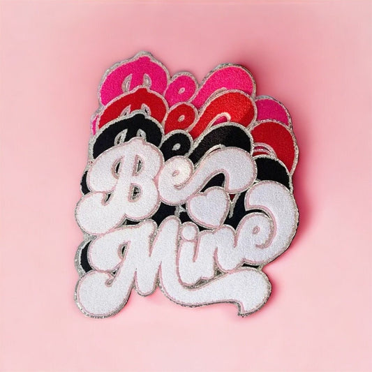 Be Mine Valentine's Day Chenille Patch
